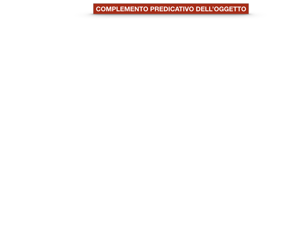 18_TER. COMPLEMENTO PREDICATIVO DELL’OGGETTO_SIMULAZIONE.002