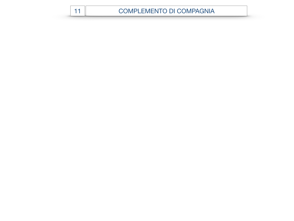 25. I COMPLEMENTI_DI COMPAGNIA_COMPLEMENTO DI RAPPORTO_SIMULAZIONE.002