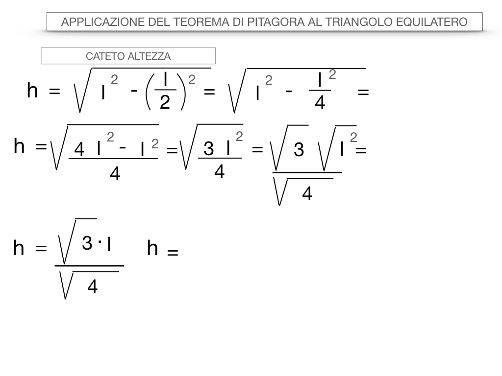 19. APPLICAZIONE DEL TEOREMA DI PITAGORA AL TRIANGOLO EQUILATERO_SIMULAZIONE.028