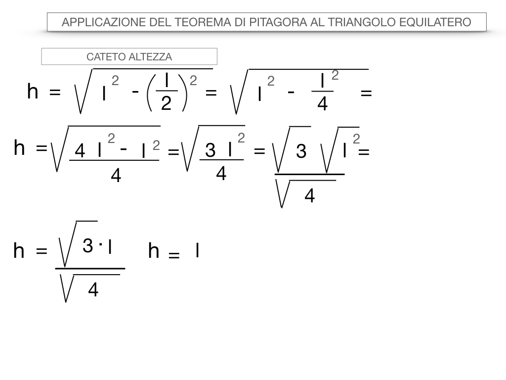 19. APPLICAZIONE DEL TEOREMA DI PITAGORA AL TRIANGOLO EQUILATERO_SIMULAZIONE.029