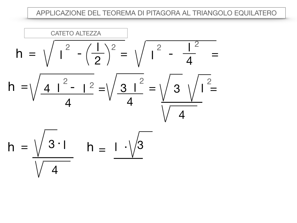 19. APPLICAZIONE DEL TEOREMA DI PITAGORA AL TRIANGOLO EQUILATERO_SIMULAZIONE.030